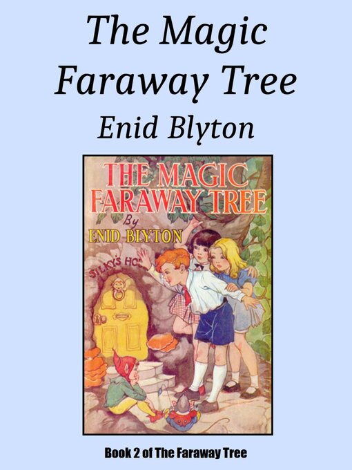 Cover image for The Magic Faraway Tree